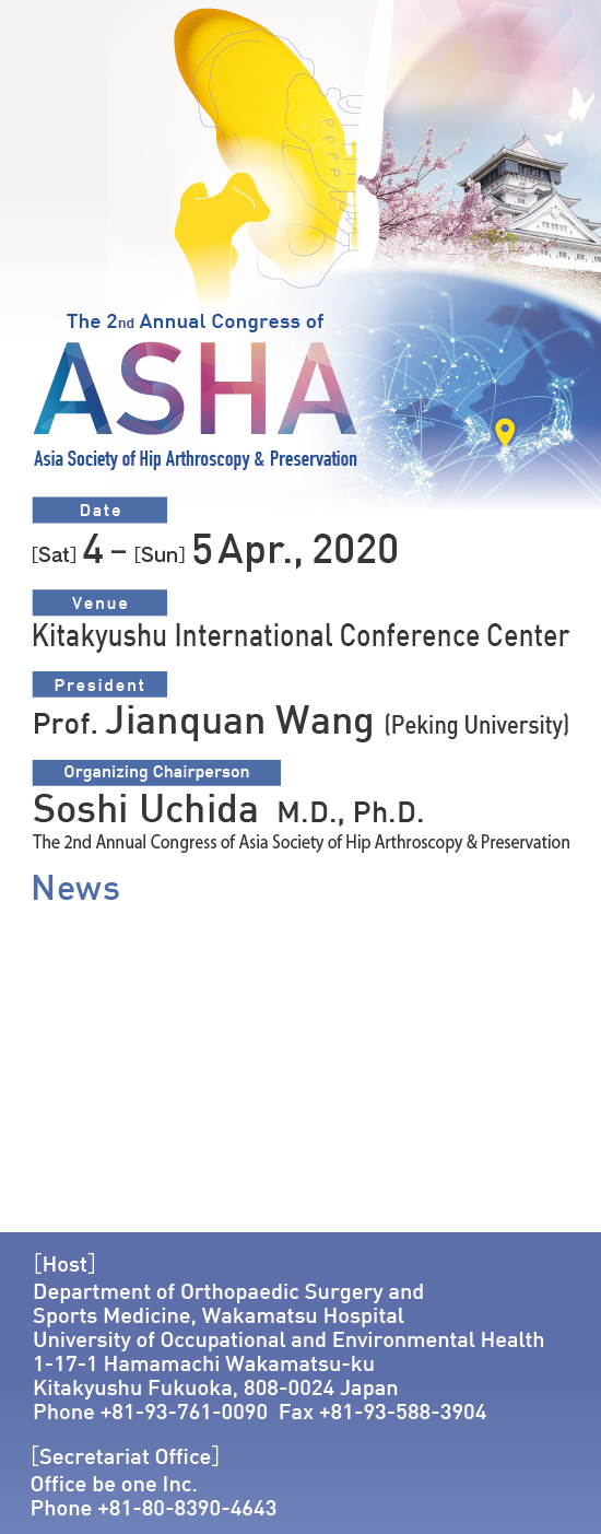 The 2nd Annual Congress of Asia Society of Hip Arthroscopy & Preservation